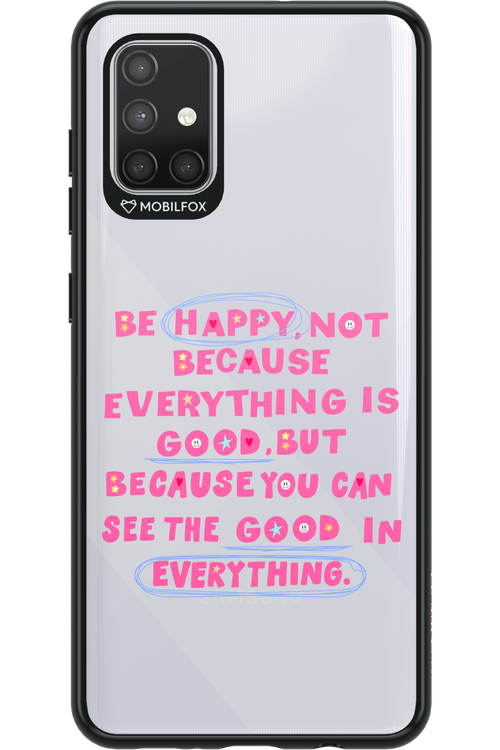 Be Happy - Samsung Galaxy A71
