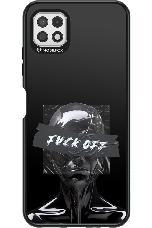 Fuck OFF - Samsung Galaxy A22 5G