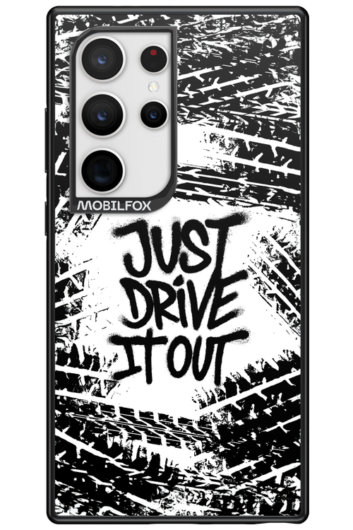 Drive It Out - Samsung Galaxy S24 Ultra