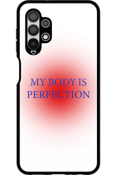 My body is perfection - Samsung Galaxy A13 4G