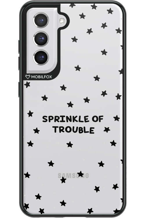 Trouble - Samsung Galaxy S21 FE