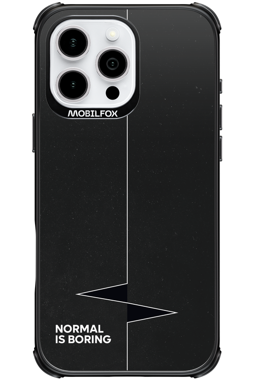 Normal Is Boring - Apple iPhone 16 Pro Max