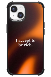 I accept to be rich - Apple iPhone 14
