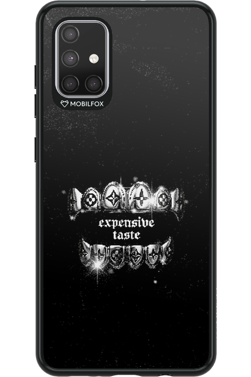 Expensive Taste - Samsung Galaxy A71