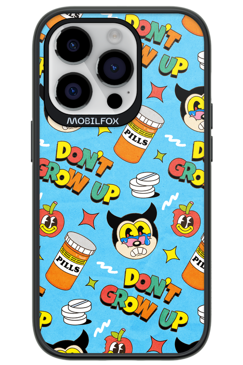 don_t grow up 2.0 - Apple iPhone 14 Pro