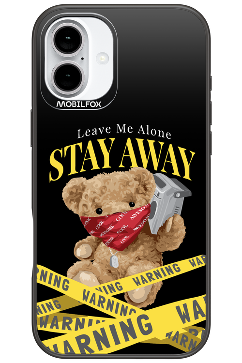 Stay Away - Apple iPhone 16 Plus