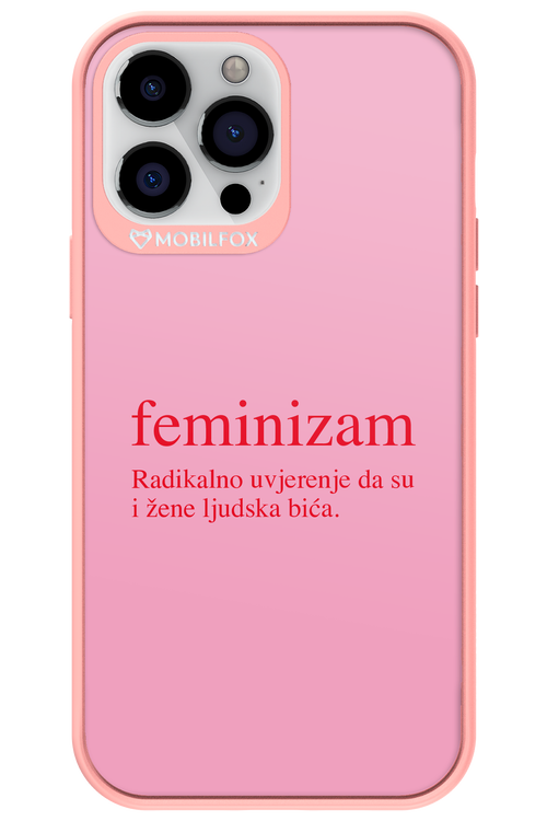 Feminizam Pink - Apple iPhone 13 Pro Max