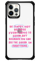 Be Happy 2.0 - Apple iPhone 12 Pro Max