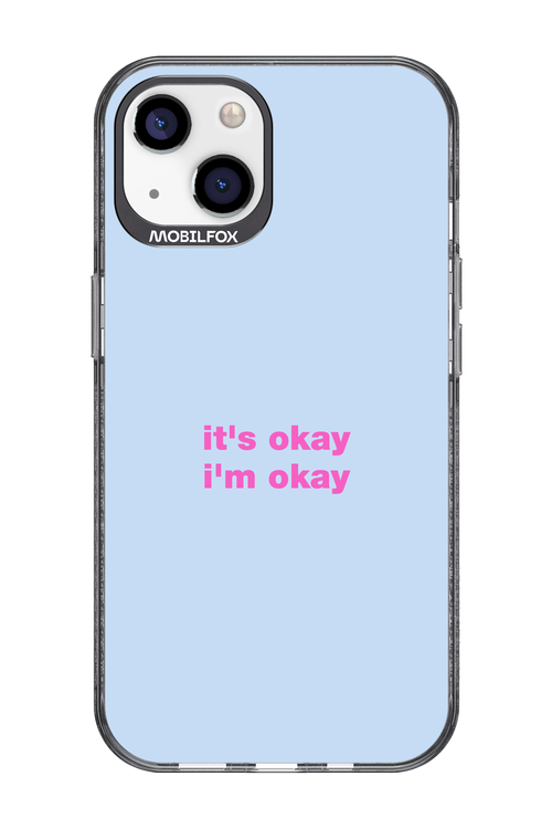 It_s Okay - Apple iPhone 13