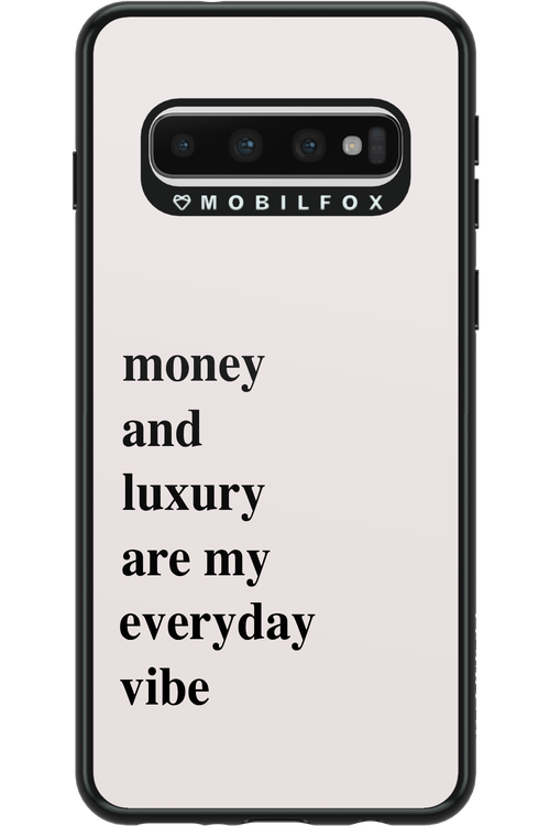 Money and luxury everyday - Samsung Galaxy S10
