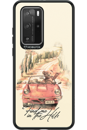 Find Me in the Hills - Huawei P40 Pro