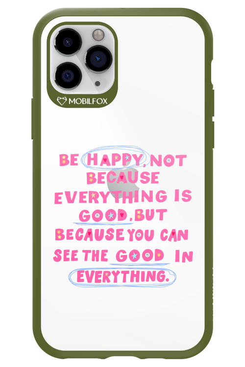 Be Happy - Apple iPhone 11 Pro