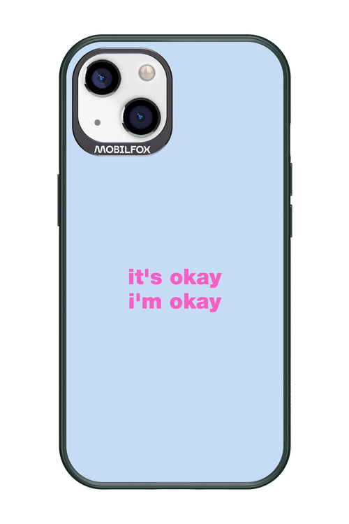 It_s Okay - Apple iPhone 13