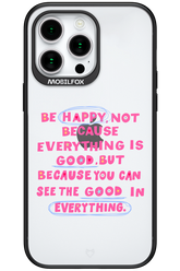 Be Happy - Apple iPhone 15 Pro Max