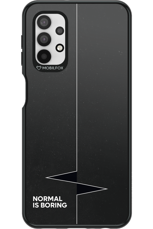 Normal Is Boring - Samsung Galaxy A32 5G