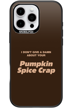 P-Spice Crap - Apple iPhone 16 Pro Max