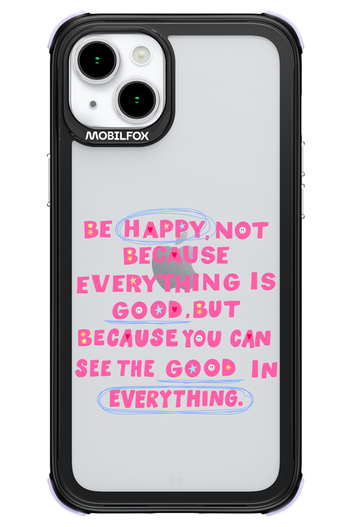 Be Happy - Apple iPhone 15 Plus