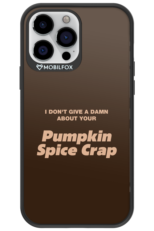 P-Spice Crap - Apple iPhone 13 Pro Max