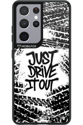 Drive It Out - Samsung Galaxy S21 Ultra