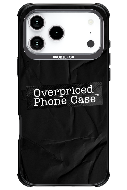 Overpriced Phone Case 2.0 - Apple iPhone 17 Pro Max