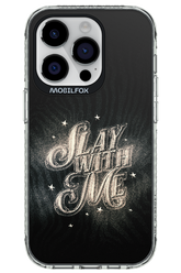 Slay with Me - Apple iPhone 14 Pro