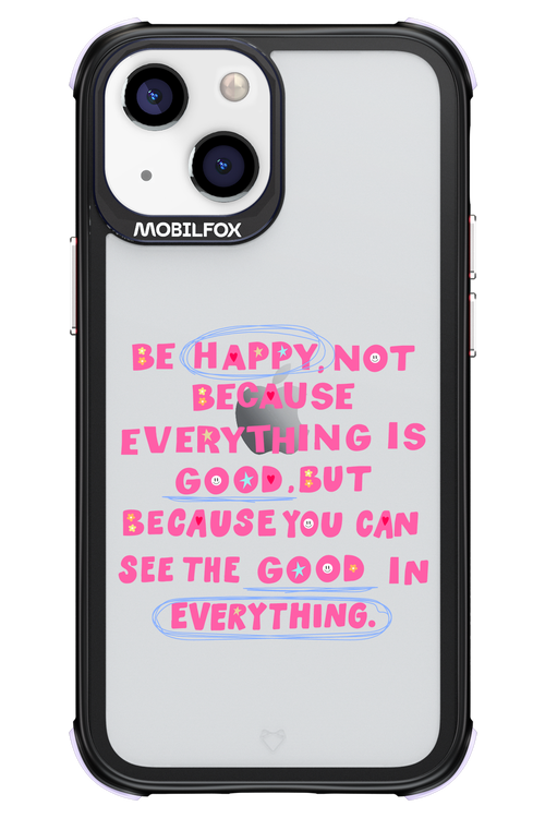 Be Happy 2.0 - Apple iPhone 13 Mini