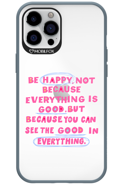 Be Happy - Apple iPhone 12 Pro Max