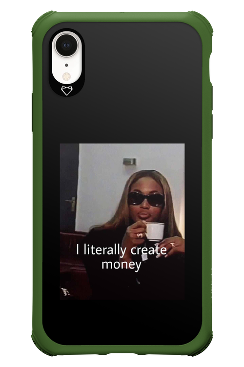 I literally create money - Apple iPhone XR