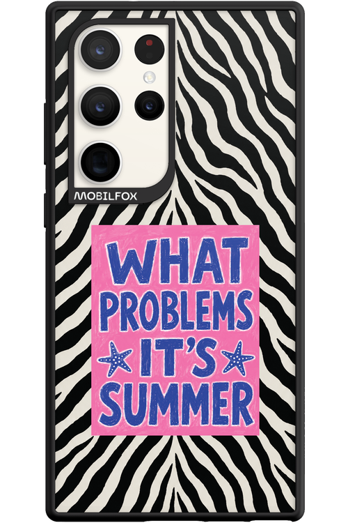 WHAT PROBLEM ITS SUMMER 2.0 - Samsung Galaxy S23 Ultra