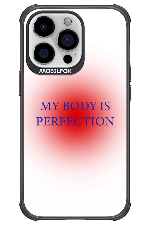 My body is perfection - Apple iPhone 13 Pro