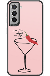 I'M THE CHILI ON TOP 2.0 - Samsung Galaxy S21
