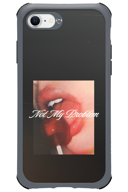 Not My Problem II 2.0 - Apple iPhone SE 2022