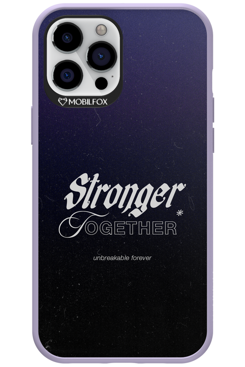 Stronger Together - Apple iPhone 12 Pro Max