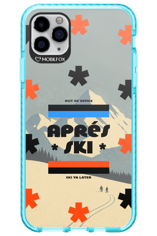 Ski Ya Later - Apple iPhone 11 Pro Max