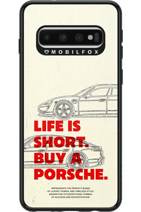 Life is short - Samsung Galaxy S10