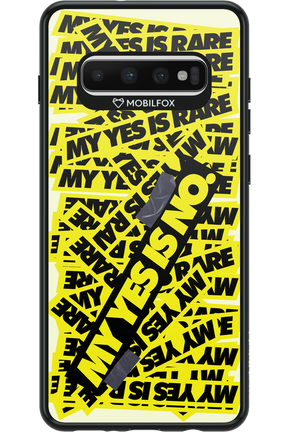 My yes is no 2.0 - Samsung Galaxy S10+