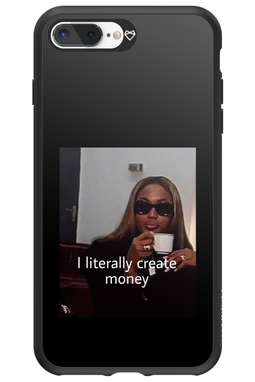 I literally create money - Apple iPhone 8 Plus