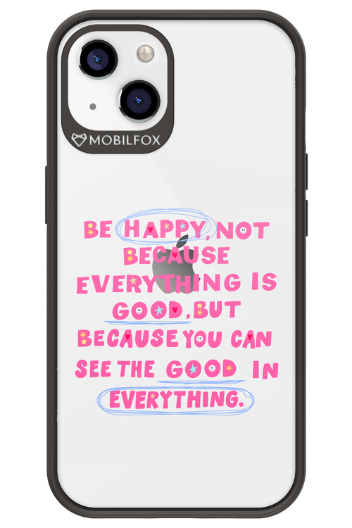 Be Happy - Apple iPhone 13