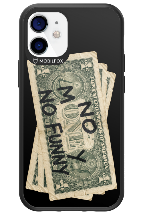 No Money No Funny 2.0 - Apple iPhone 12 Mini
