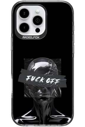 Fuck OFF - Apple iPhone 16 Pro Max