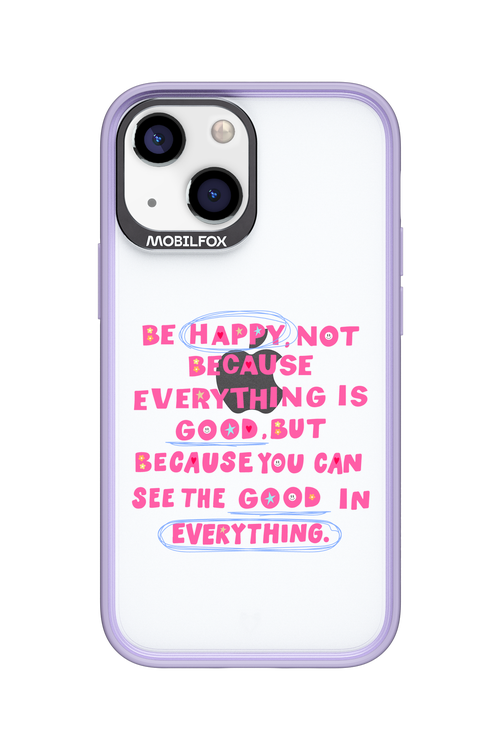 Be Happy 2.0 - Apple iPhone 13 Mini