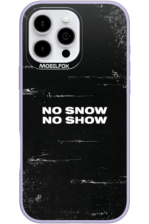 No snow, no show - Apple iPhone 16 Pro Max