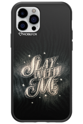 Slay with Me - Apple iPhone 12 Pro