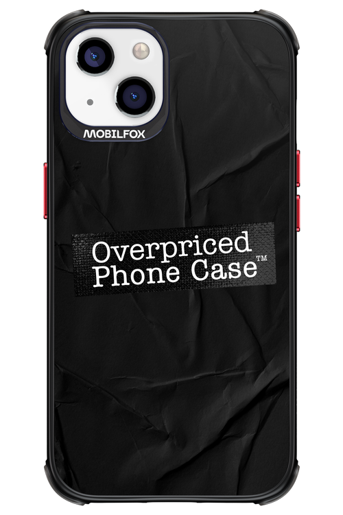 Overpriced Phone Case 2.0 - Apple iPhone 13