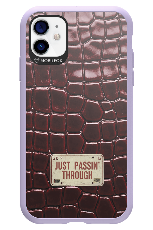 Just passin through 2.0 - Apple iPhone 11