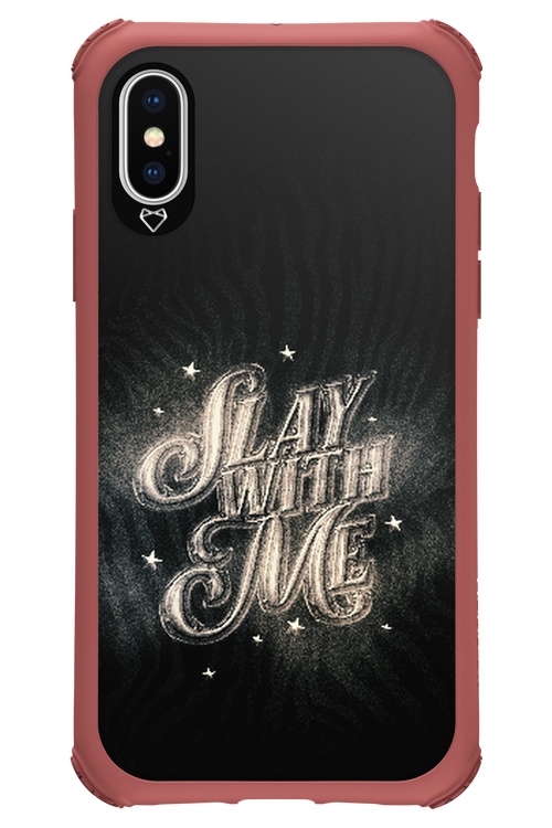 Slay with Me - Apple iPhone X