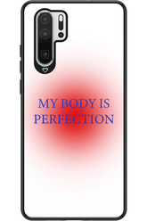 My body is perfection - Huawei P30 Pro