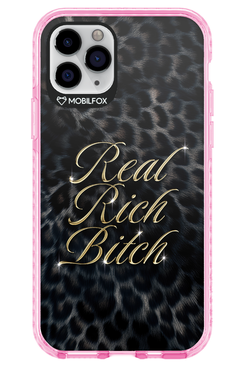 Real Rich Bitch 2.0 - Apple iPhone 11 Pro