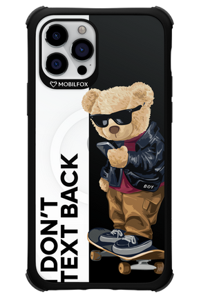 I Don’t Text Back - Apple iPhone 12 Pro