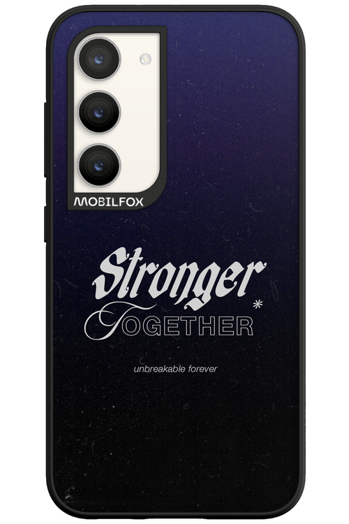 Stronger Together - Samsung Galaxy S23